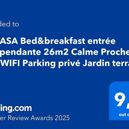 La Casa Bed&Breakfast Entree Independante 26M2 Calme Proche De Tout Wifi Parking Prive Jardin Terrasse ยูร์รูญ ภายนอก รูปภาพ